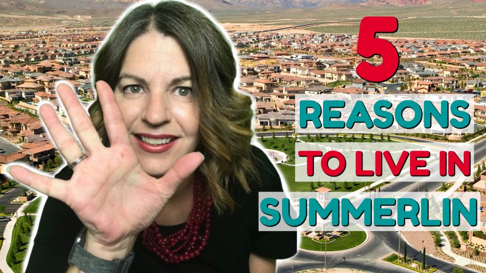 5 Reasons to Live in Summerlin
